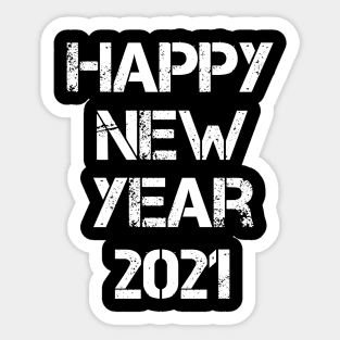 Happy New year , Hello 21 , New Year , New Years Eve , NYE 2021 , Hello 2021 Sticker